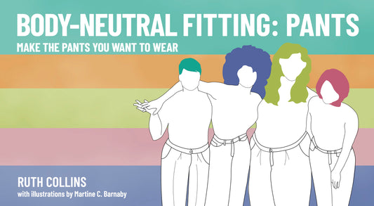 BOOK Body-Neutral Fitting: Pants